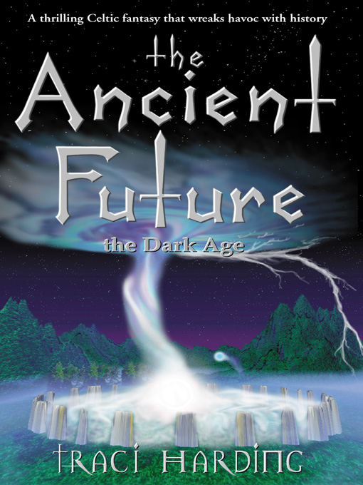 Cover image for The Ancient Future: The Dark Age